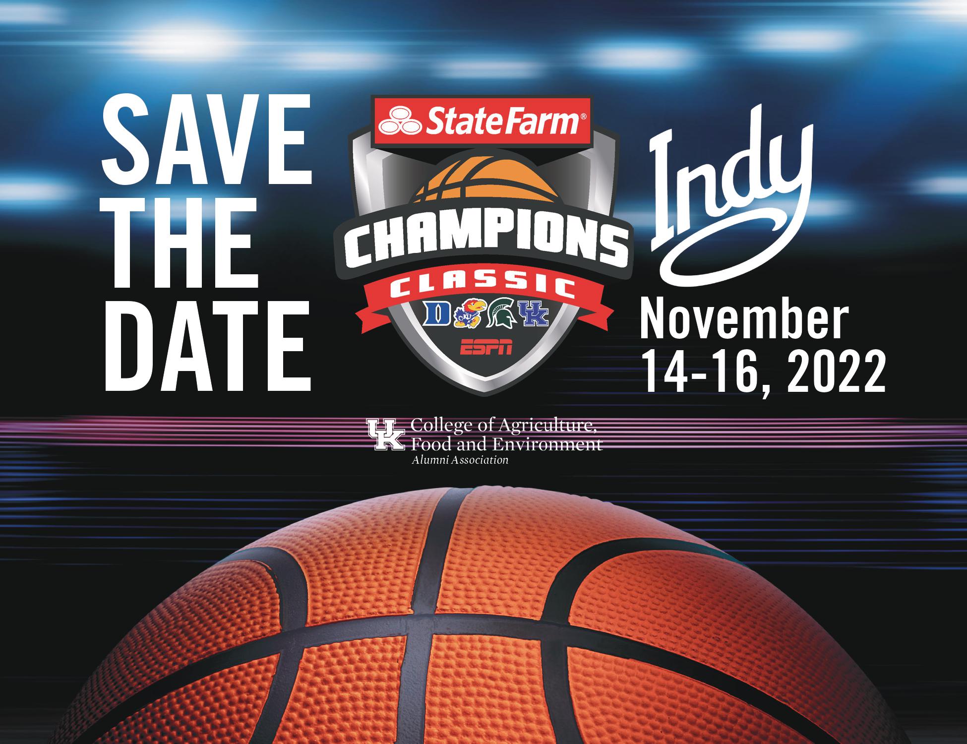 Save the Date Champions Classic Indy November 14-16, 2022